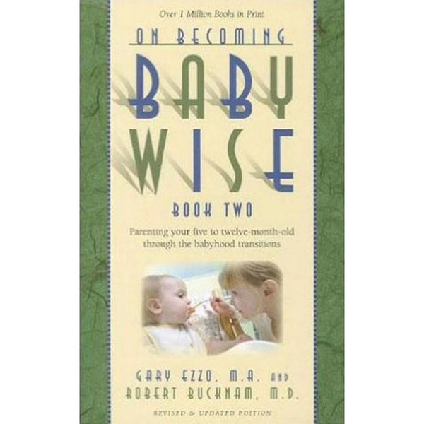 On Becoming Babywise: Book 2