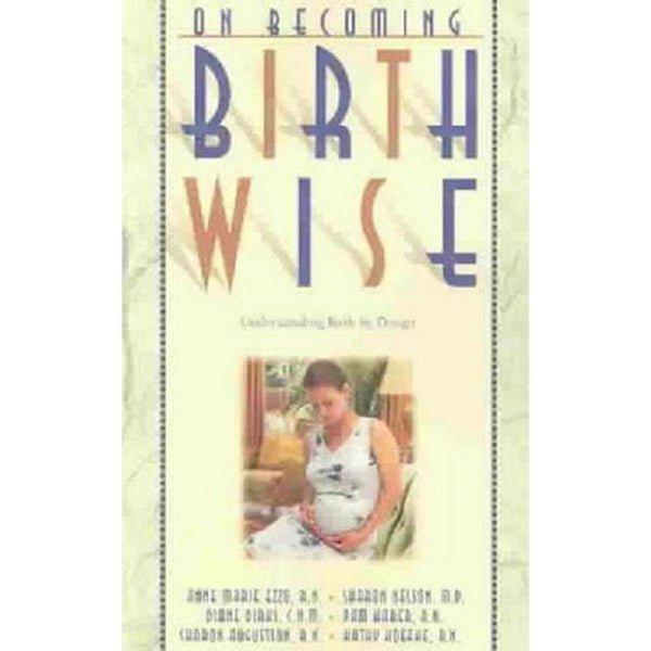 On Becoming Birthwise