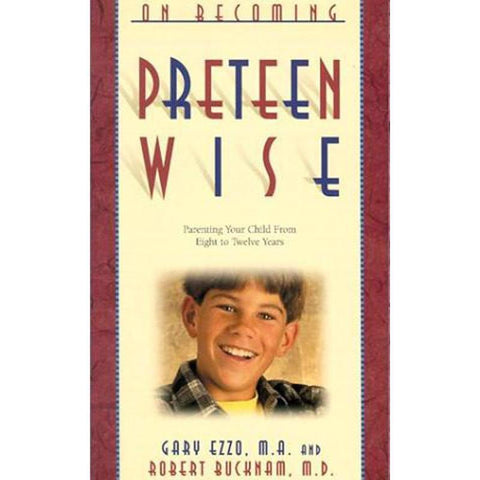 On Becoming Preteenwise